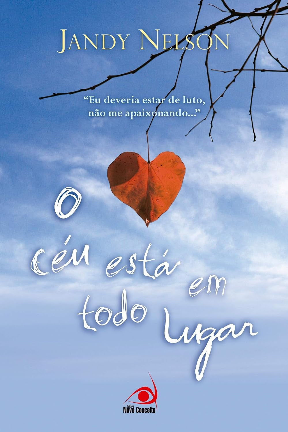 O Céu Está em Todo Lugar