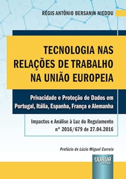 Tecnologia nas Relações de Trabalho na União Europeia