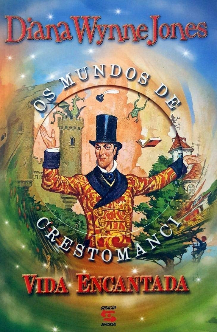 Vida Encantada: os Mundos de Crestomanci (vol.1)