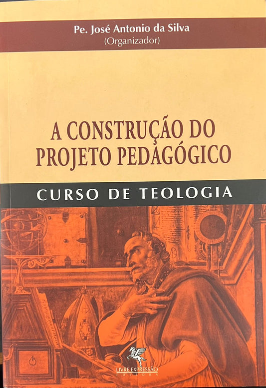 A Construção do Projeto Pedagógico