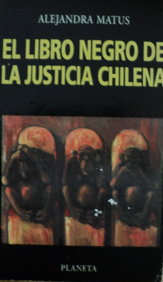 El Libro Negro de La Justicia Chilena