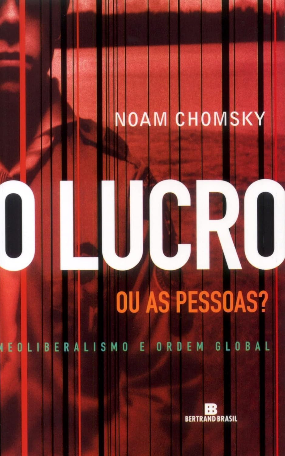 Lucro ou as Pessoas?