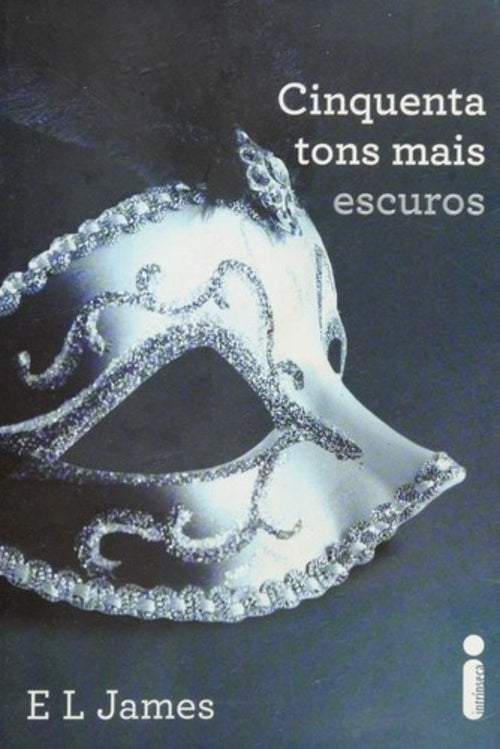 Cinquenta Tons Mais Escuros (coleção: Cinquenta Tons de Cinza - Vol.2)