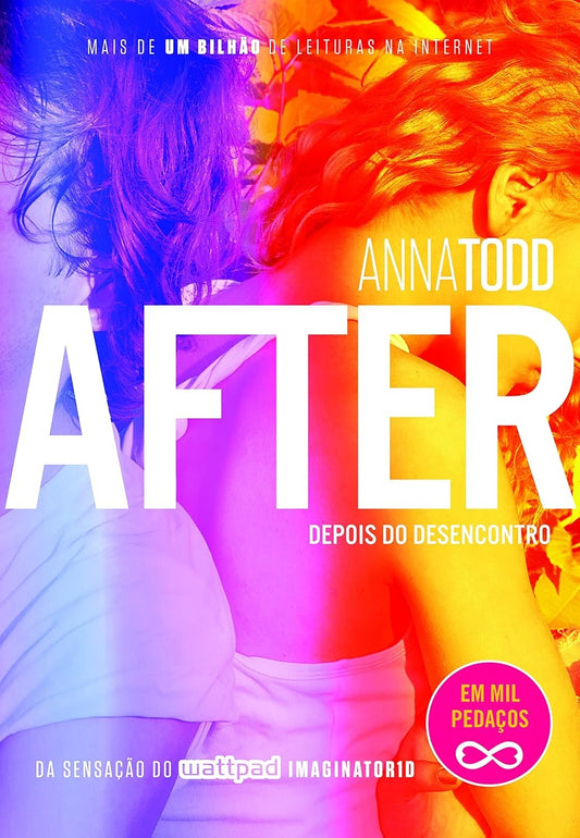 After: Depois do Desencontro (coleção: After - Vol.3)