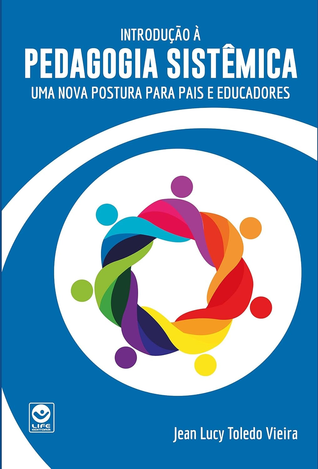 Introdução À Pedagogia Sistêmica
