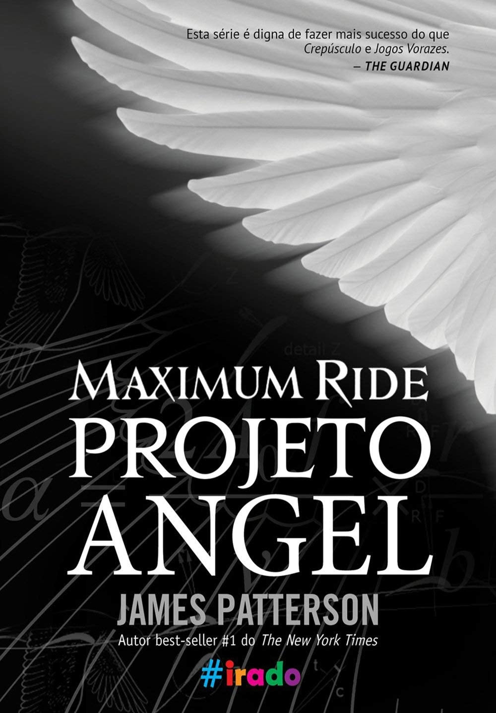 Projeto Angel (coleção: Maximum Ride - Vol.1)
