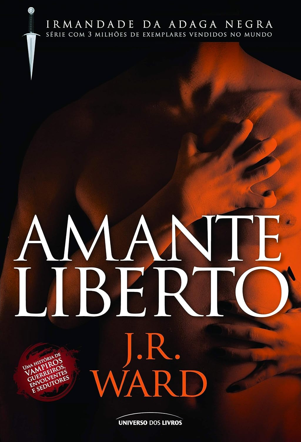 Amante Liberto (coleção: Irmandade da Adaga Negra - Vol.5)