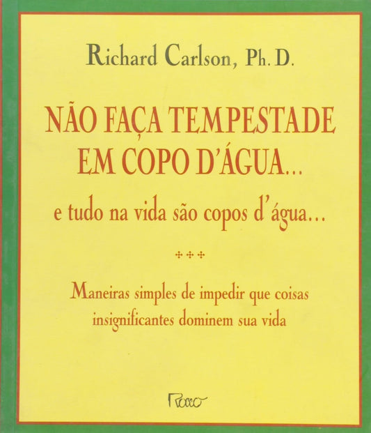 Não Faça Tempestade em Copo D'água