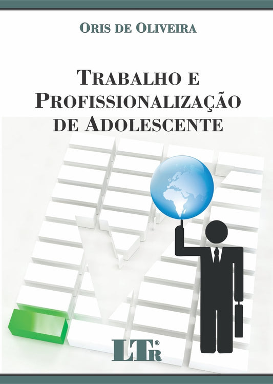 Trabalho e Profissionalização de Adolescente