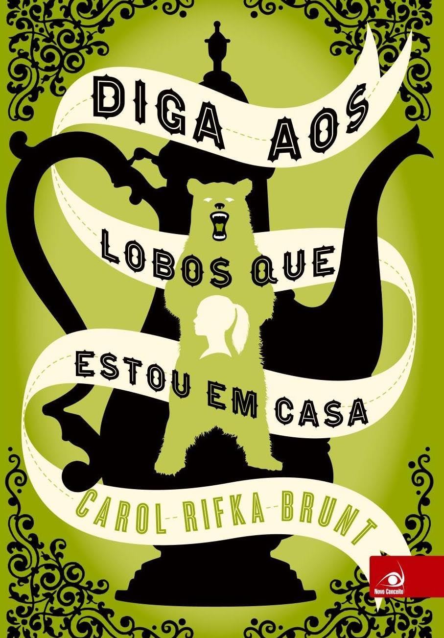 Diga Aos Lobos que Estou em Casa