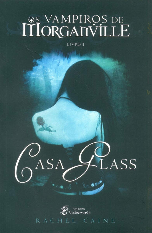 Casa Glass (coleção: os Vampiros de Morganville - Vol.1)