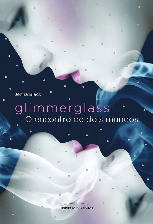 Glimmerglass: o Encontro de Dois Mundos