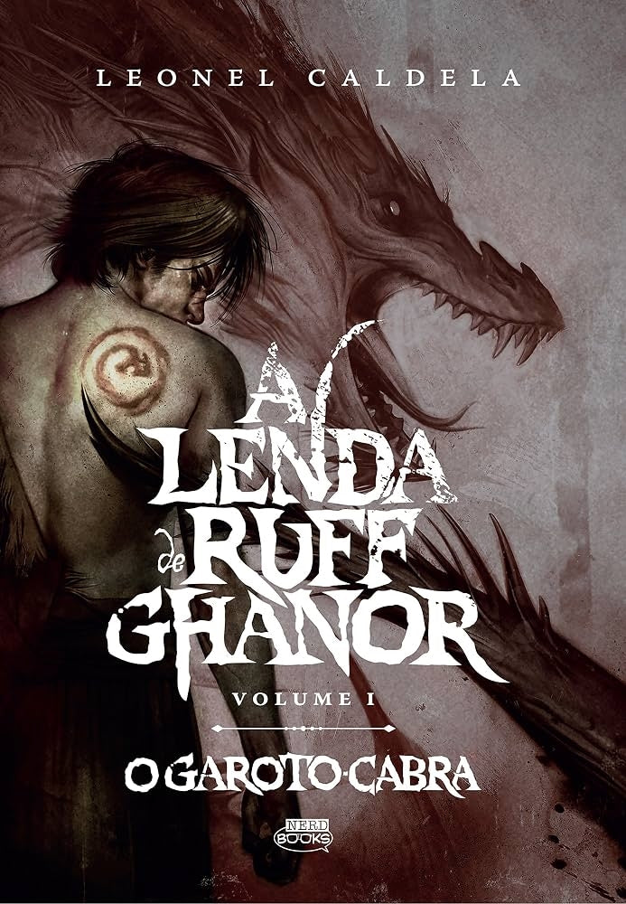 A Lenda de Ruff Ghanor: o Garoto-cabra (coleção: a Lenda de Ruff Ghanor - Vol.1)