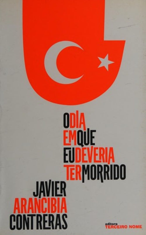 O Dia em que Eu Deveria Ter Morrido
