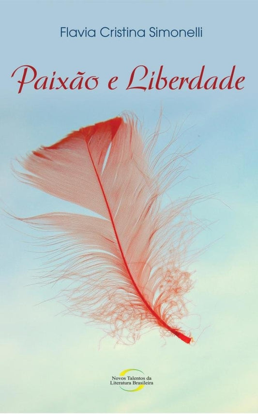 Paixão e Liberdade