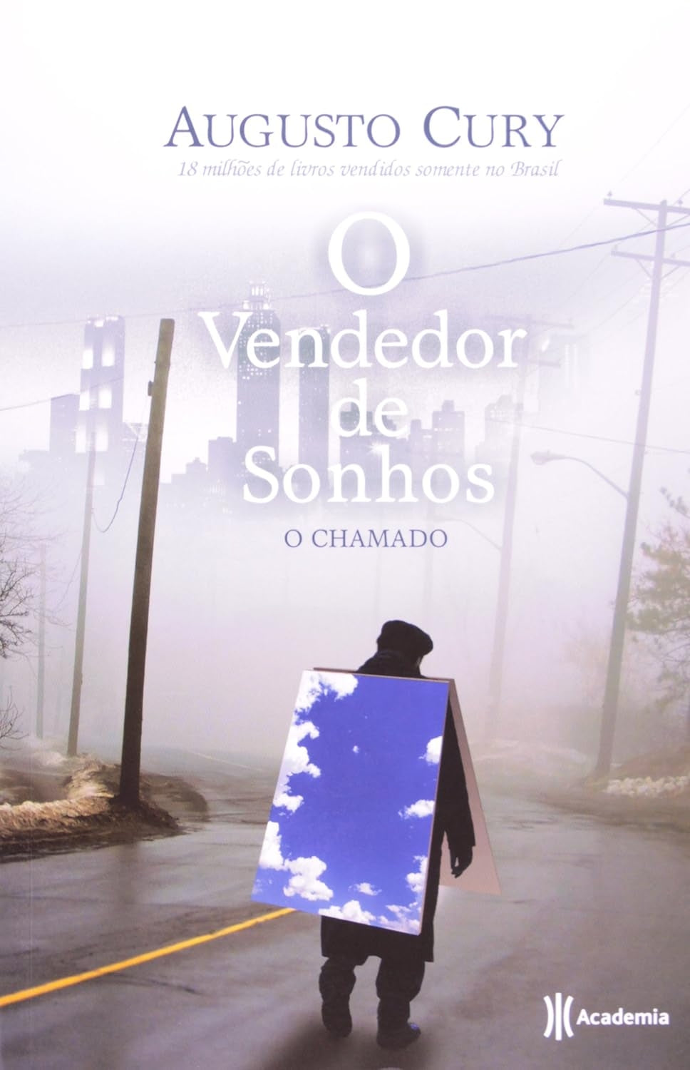 O Vendedor de Sonhos: o Chamado