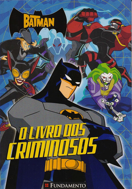 O Batman - Livro dos Criminosos