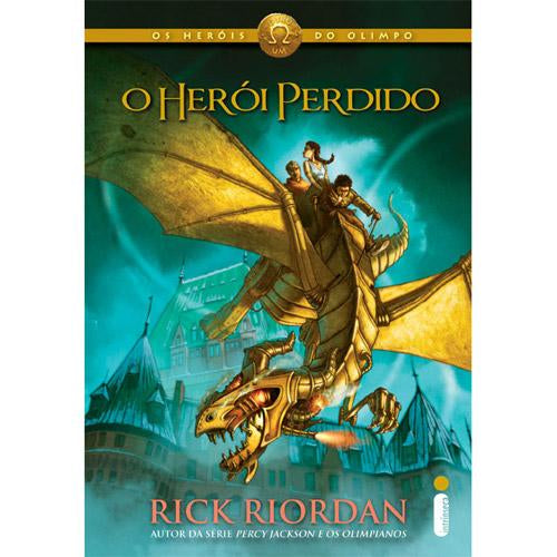 O Herói Perdido (coleção: os Heróis do Olimpo - Vol.1)