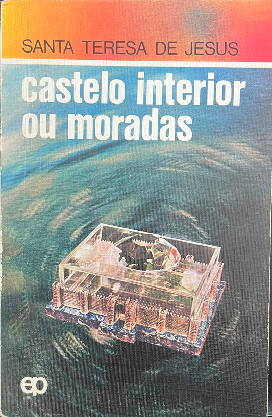 Castelo Interior ou Moradas