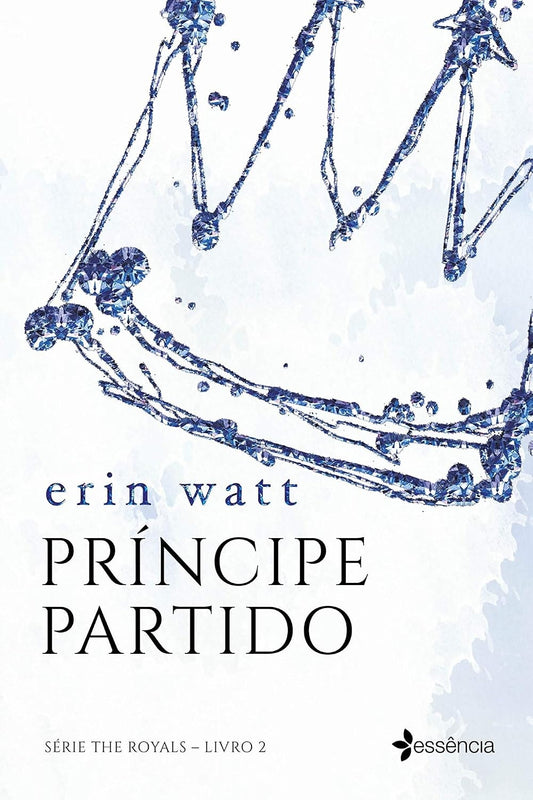 Príncipe Partido (coleção: The Royals - Vol.2)