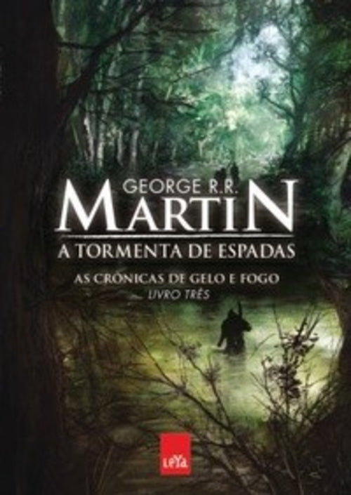 A Tormenta de Espadas (coleção: as Crônicas de Gelo e Fogo - Vol.3)