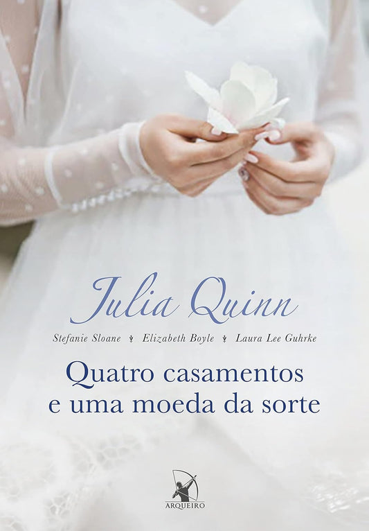 Quatro Casamentos e Uma Moeda da Sorte
