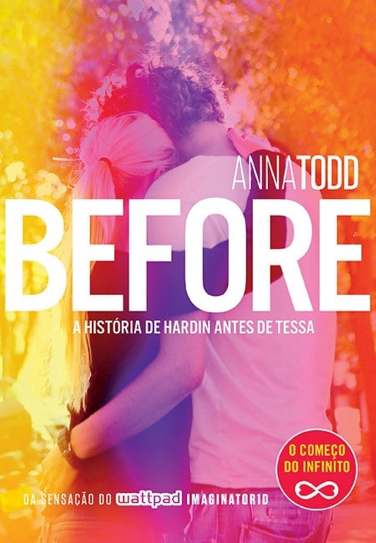 Before: a História de Hardin Antes de Tessa (coleção: After)