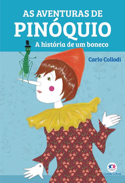 As Aventuras de Pinóquio: a História de um Boneco