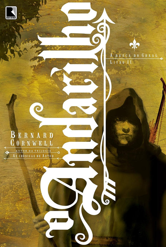 Andarilho (coleção: a Busca do Graal - Vol.2)