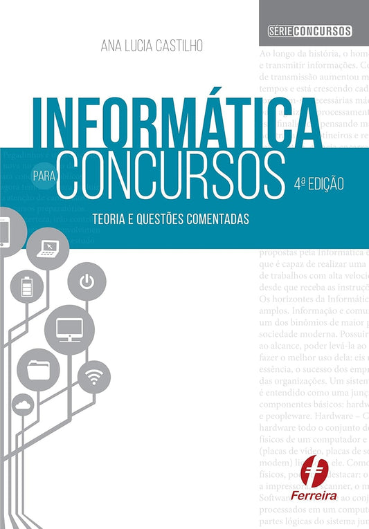 Informática para Concursos: Teoria e Questões Comentadas
