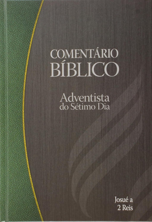 Comentário Bíblico Adventista do Sétimo Dia - Vol.2