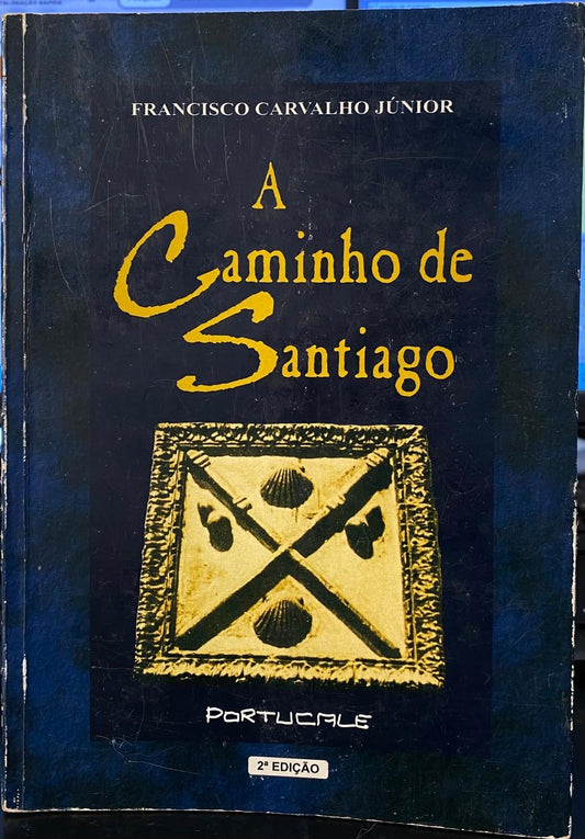 A Caminho de Santiago