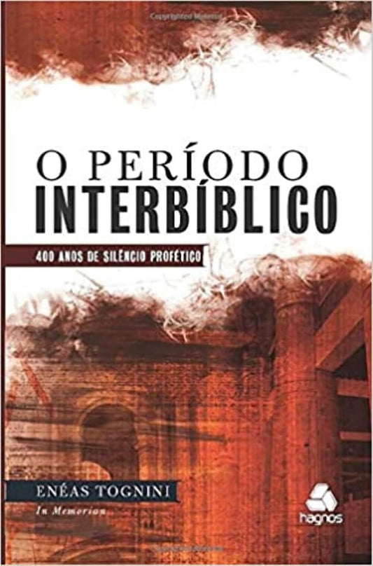 O Período Interbíblico: 400 Anos de Silêncio Profético