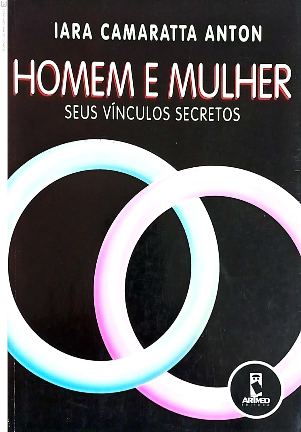 Homem e Mulher: seus Vínculos Secretos