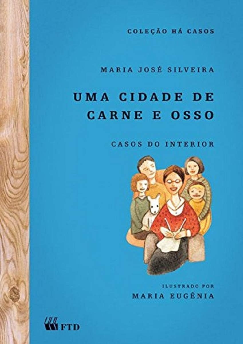 Uma Cidade de Carne e Osso (coleção Há Casos)