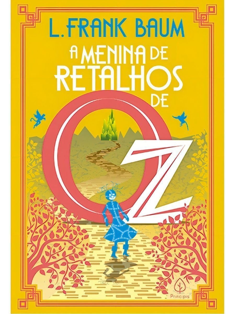 A Menina de Retalhos de Oz (coleção: Terra de Oz - Vol.7)