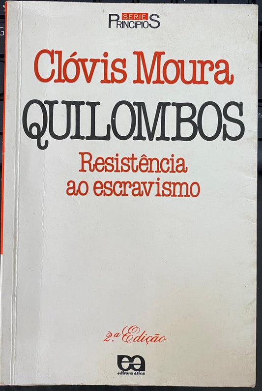 Quilombos - Resistencia ao Escravismo