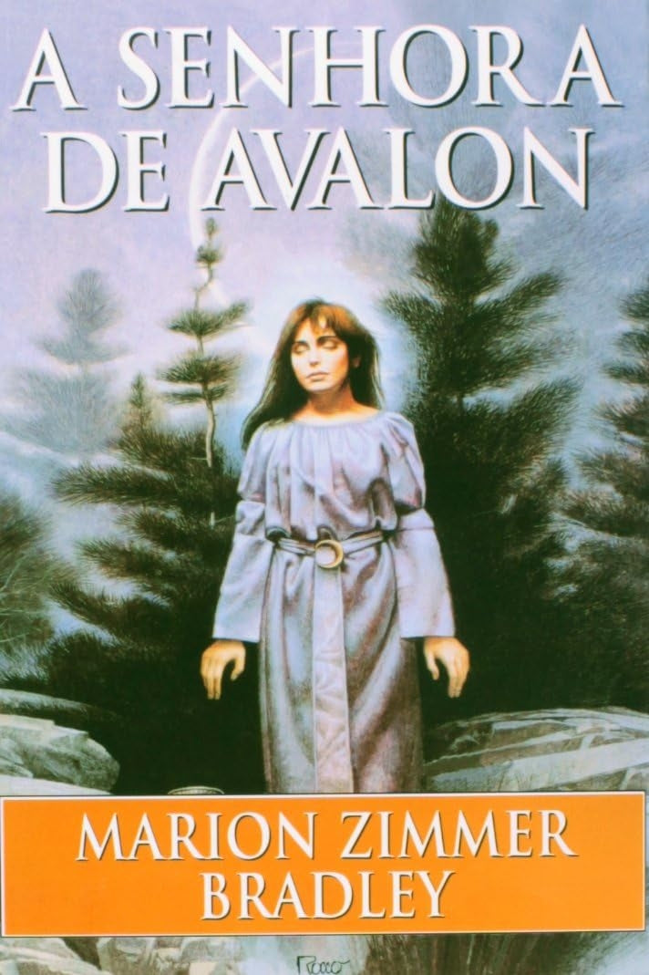 A Senhora de Avalon (coleção: as Brumas de Avalon - Vol.3)