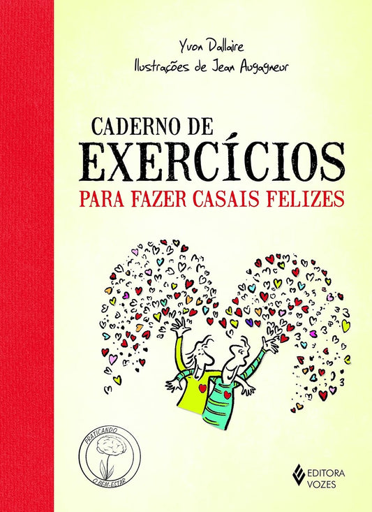 Caderno de Exercícios para Fazer Casais Felizes