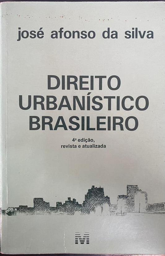 Direito Urbanístico Brasileiro