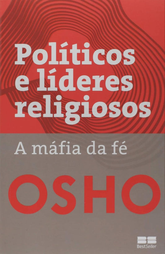 Políticos e Líderes Religiosos: a Máfia da Fé