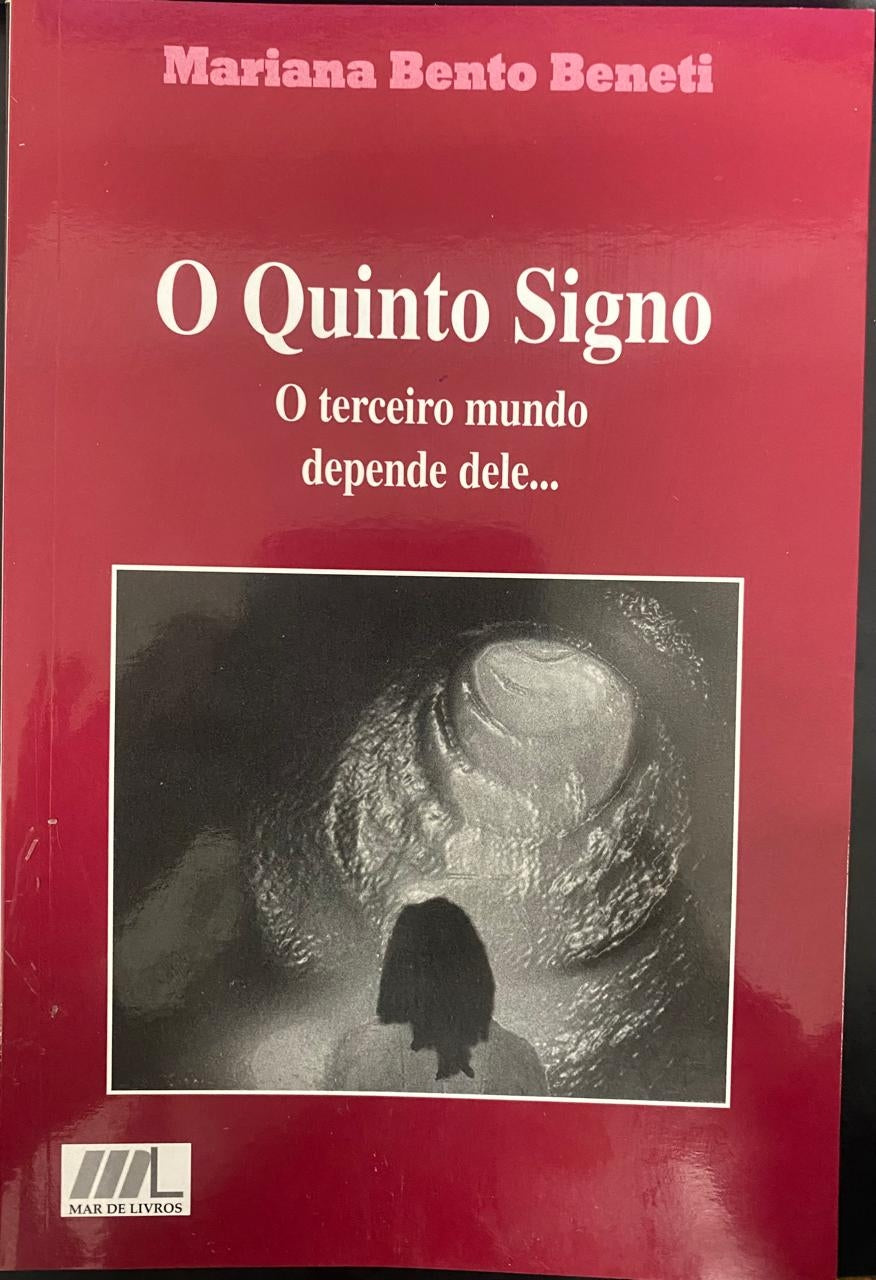 O Quinto Signo: o Terceiro Mundo Depende Dele