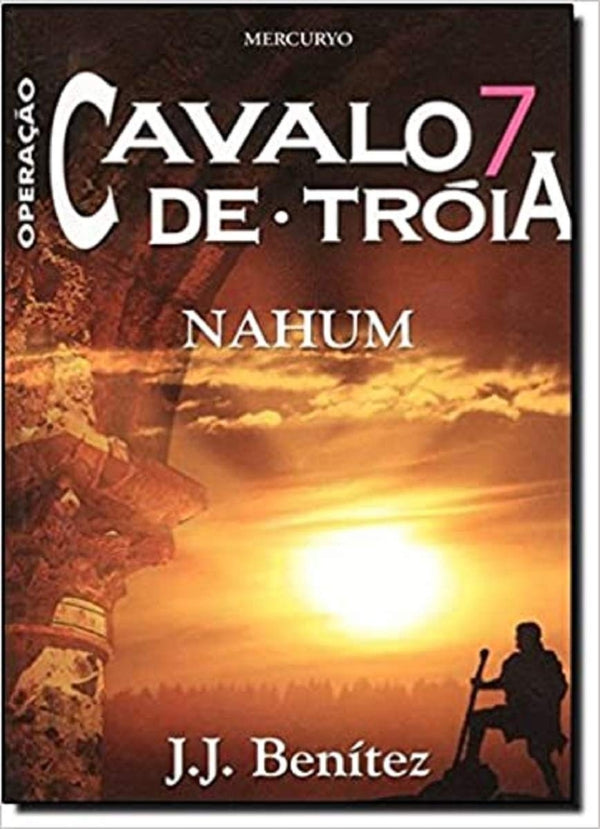 Nahum (coleção Operação Cavalo de Troia Vol.7)
