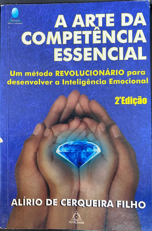 A Arte da Competência Essencial