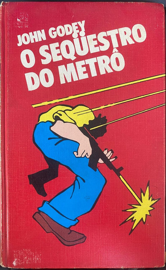 O Sequestro do Metrô