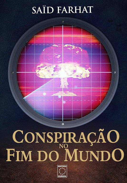 Conspiração no Fim do Mundo