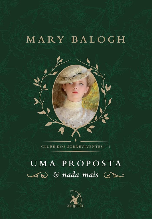Uma Proposta e Nada Mais (coleção: Clube dos Sobreviventes - Vol.1)
