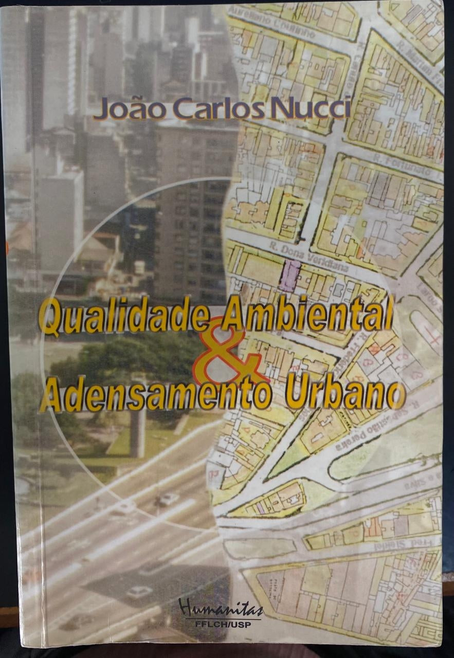 Qualidade Ambiental e Adensamento Urbano