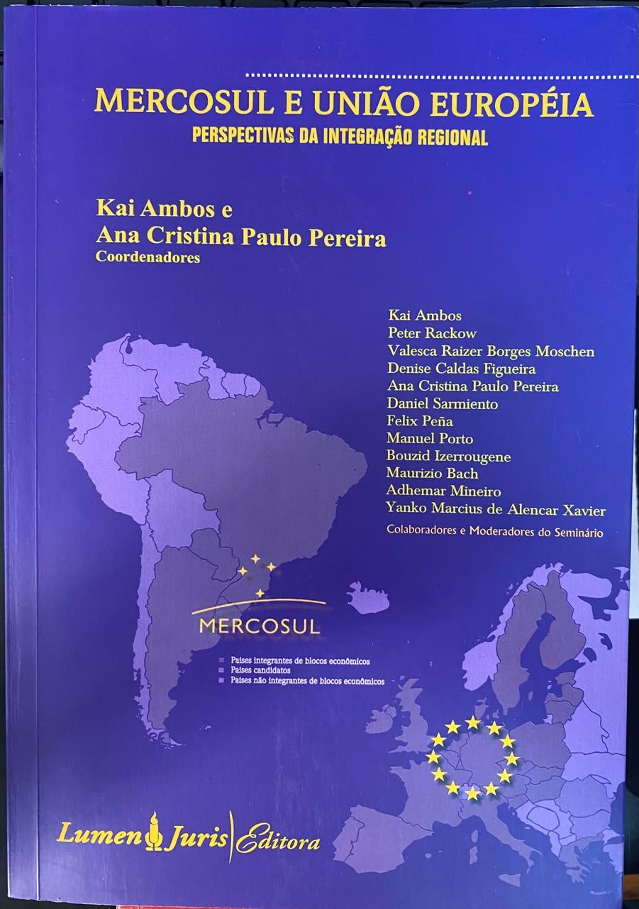Mercosul e Uniao Europeia - Perspectivas da Integracao Regional