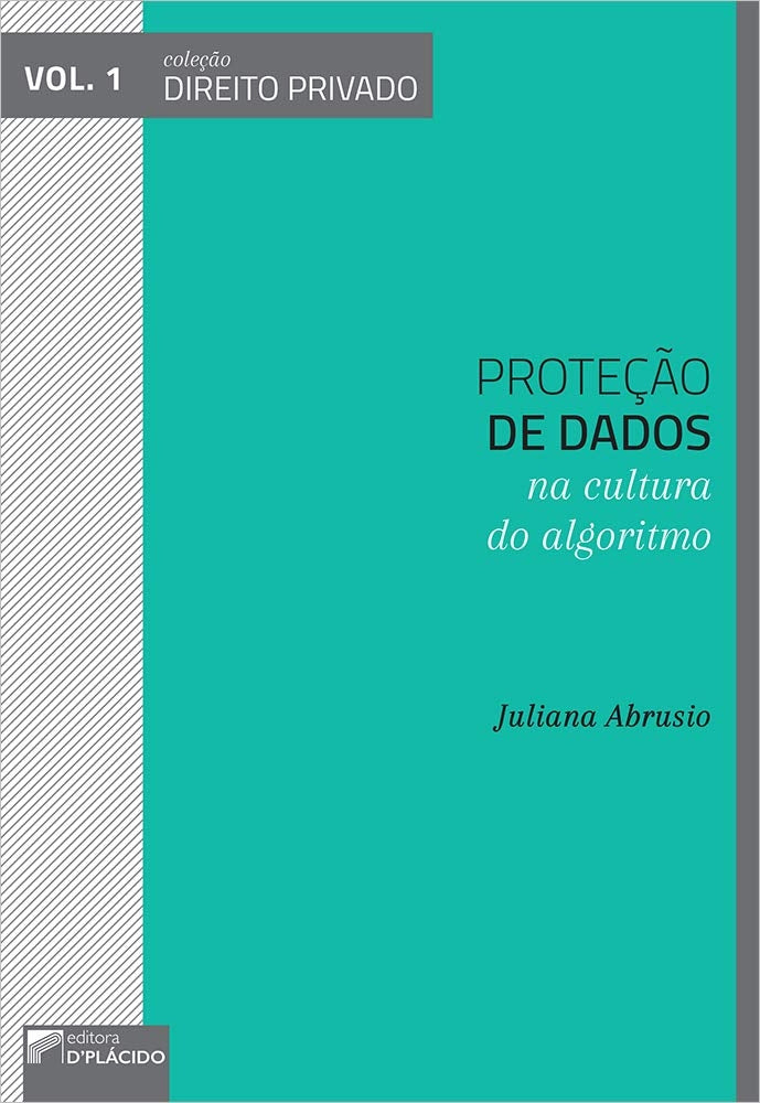 Proteção de Dados na Cultura do Algoritmo